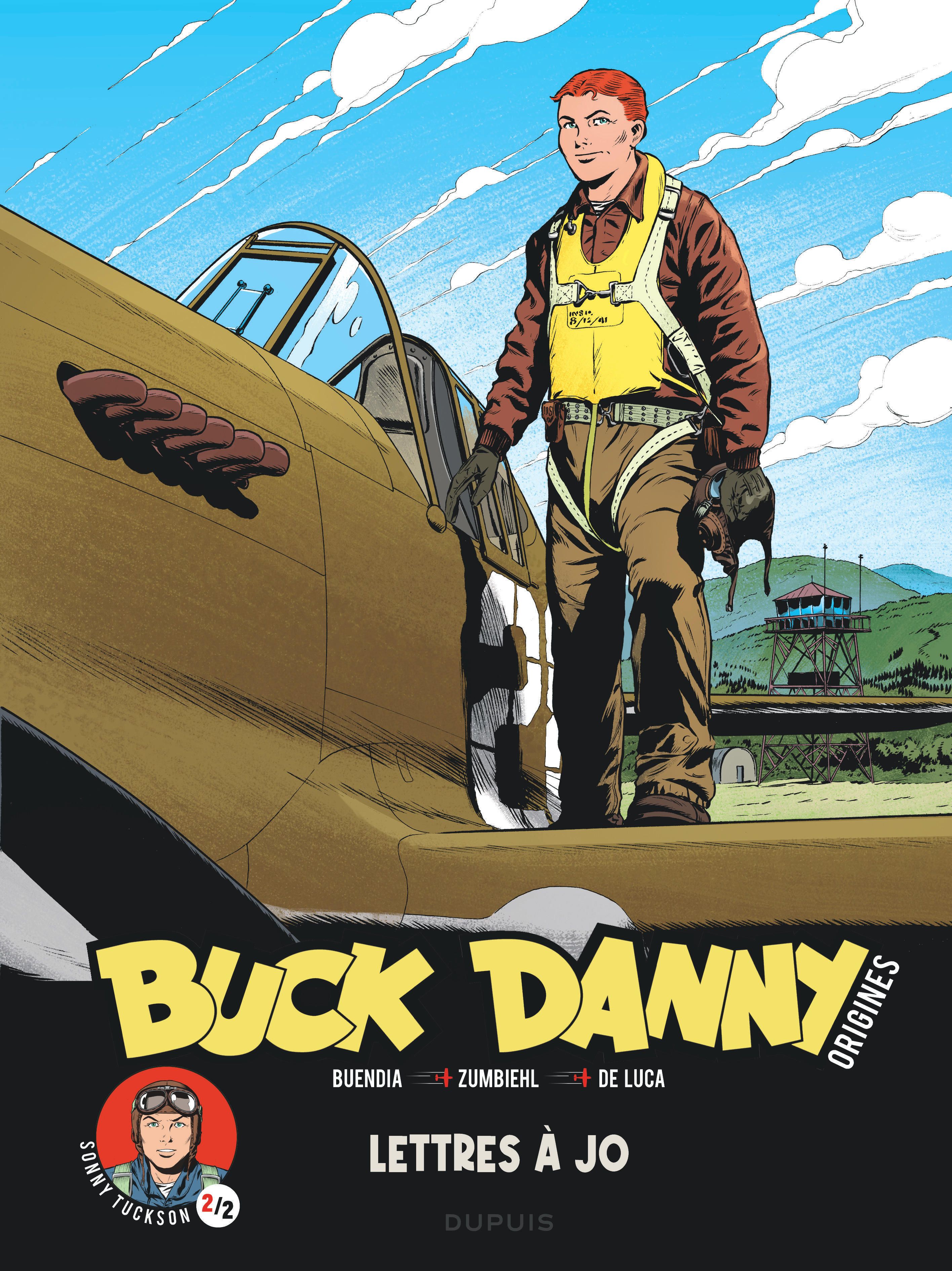 Buck Danny Origines Tome 4 : Sonny Tuckson, Lettres à Jo 2/2