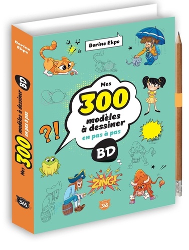 Mes 300 modèles à dessiner en pas à pas BD