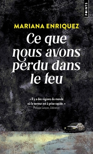 Ce que nous avons perdu dans le feu