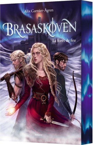 Brasaskoven Tome 1 : La forêt de feu