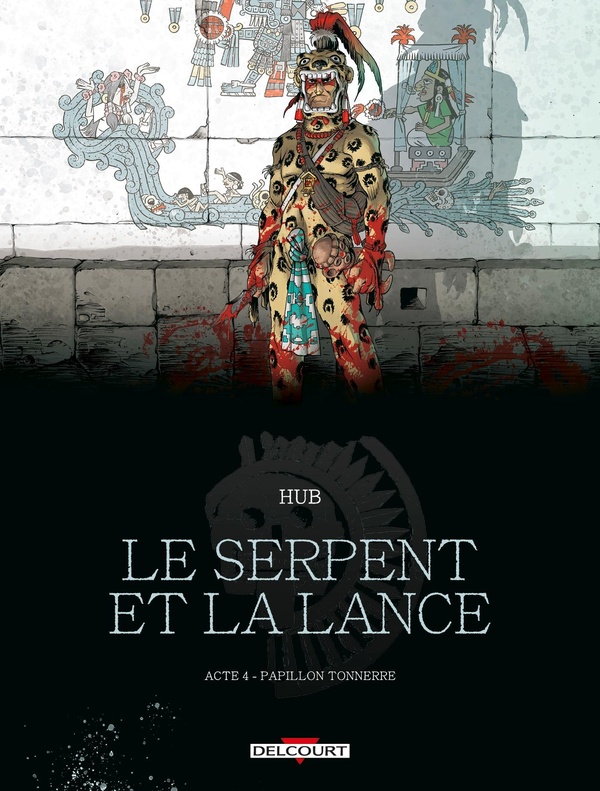 Le Serpent et la Lance Tome 4 : Papillon-Tonnerre