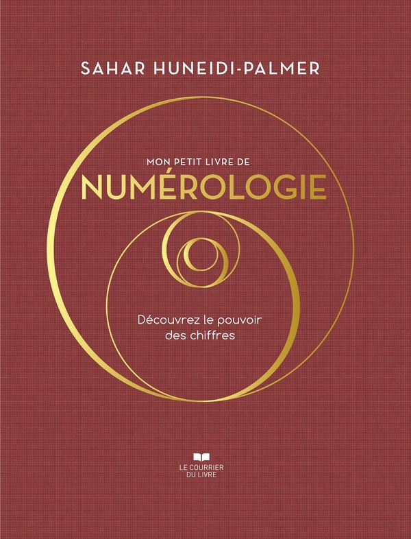 Mon petit livre de numérologie. Découvrez le pouvoir des chiffres