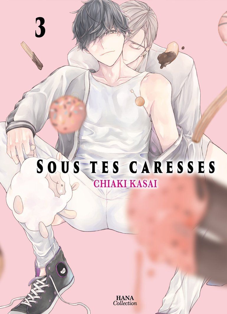 Sous tes caresses Tome 3