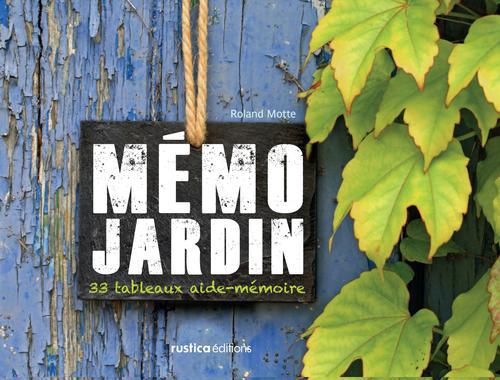 Mémo jardin. 33 tableaux aide-mémoire
