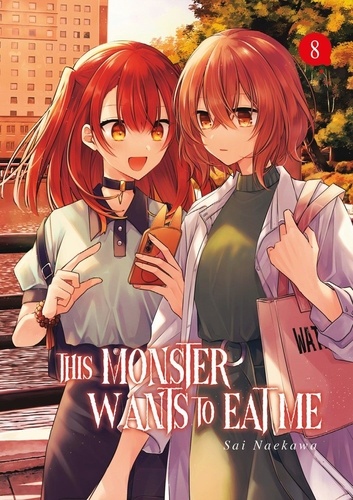 This monster wants to eat me Tome 8