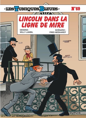 Les Tuniques Bleues Tome 69 : Lincoln dans la ligne de mire