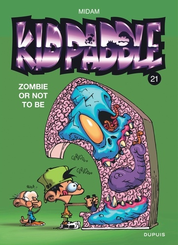 Kid Paddle Tome 21 : Zombie or not to be