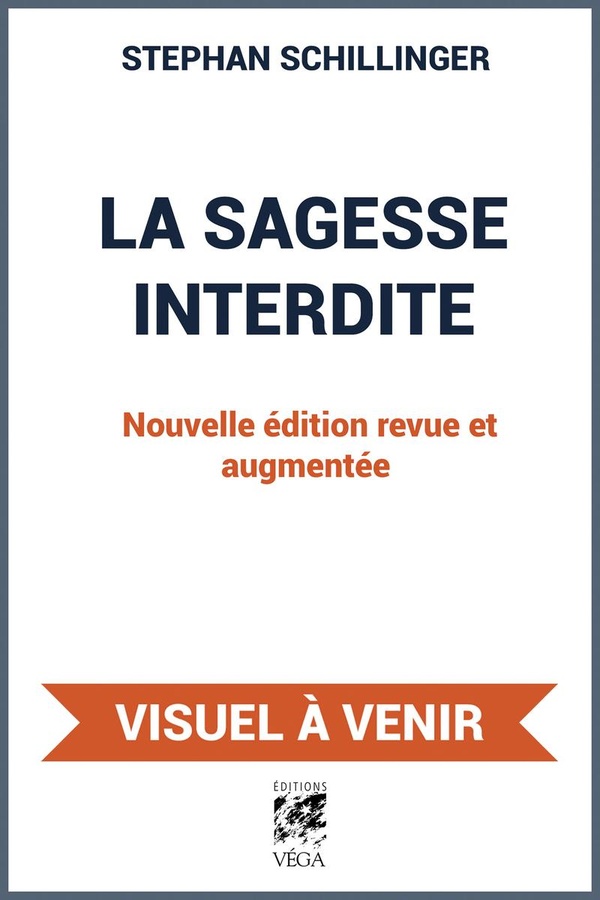 La sagesse interdite