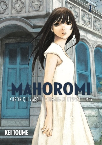 Mahoromi : Chroniques architecturales de l'espace temps Tome 2