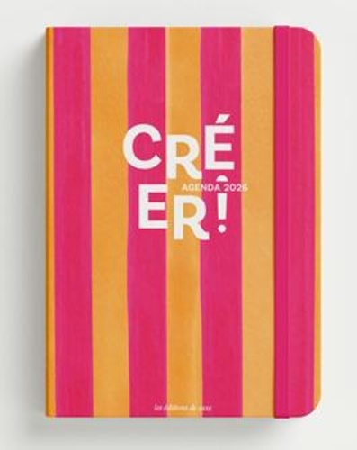 Agenda Créer ! Edition 2026