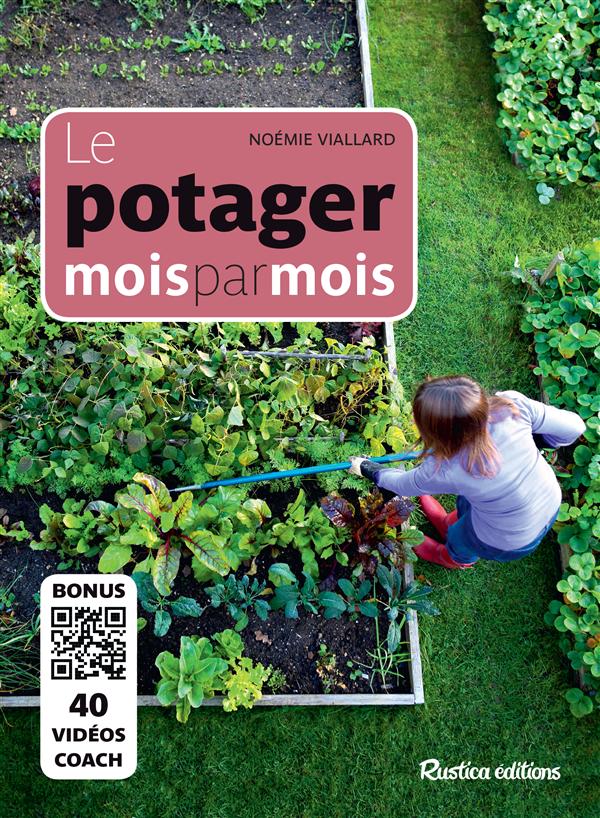 Le potager mois par mois