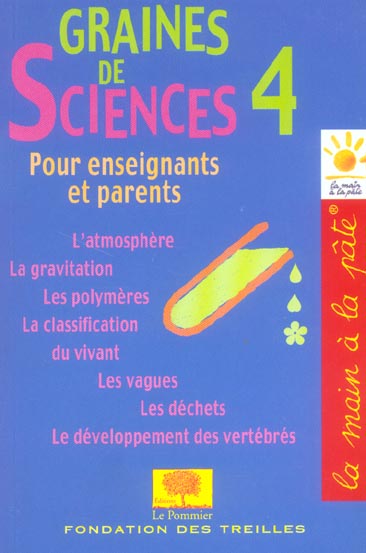 Graines de sciences. Tome 4