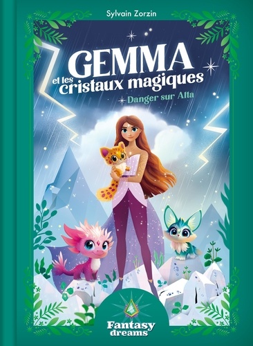 Gemma et les cristaux magiques : Danger sur Alta