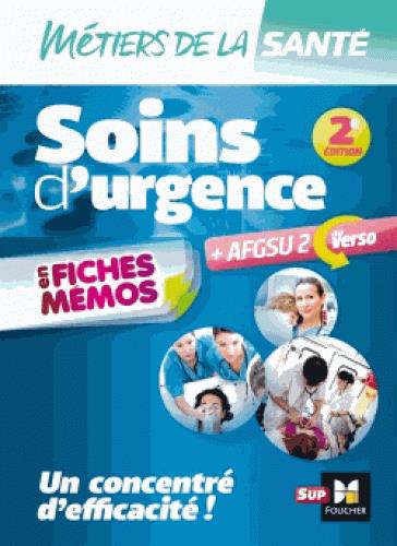 Soins d'urgence AFGSU2. 2e édition