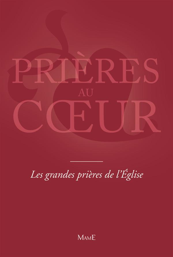 Les Grandes Prières de l'Eglise