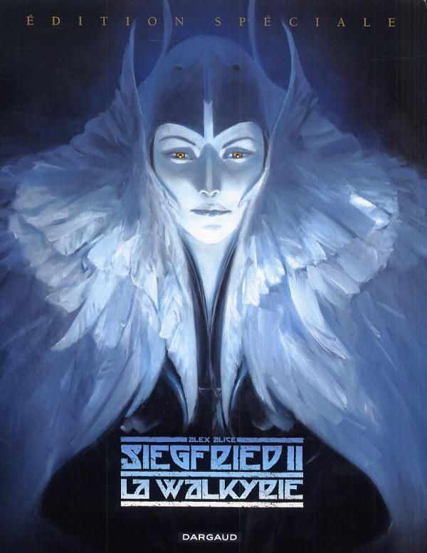Siegfried Tome 2 : La Walkyrie. Edition spéciale