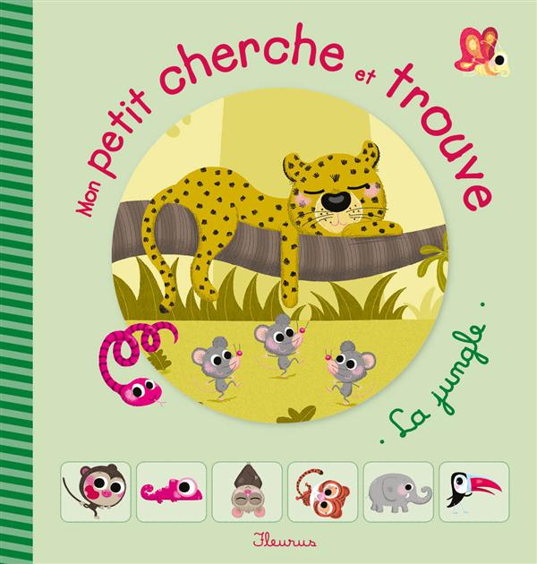 Mon petit cherche et trouve : La jungle