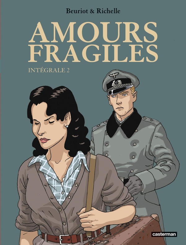 Amours fragiles - Intégrale Tome 2