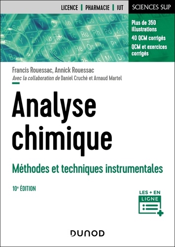 Analyse chimique. Méthodes et techniques instrumentales, 10e édition