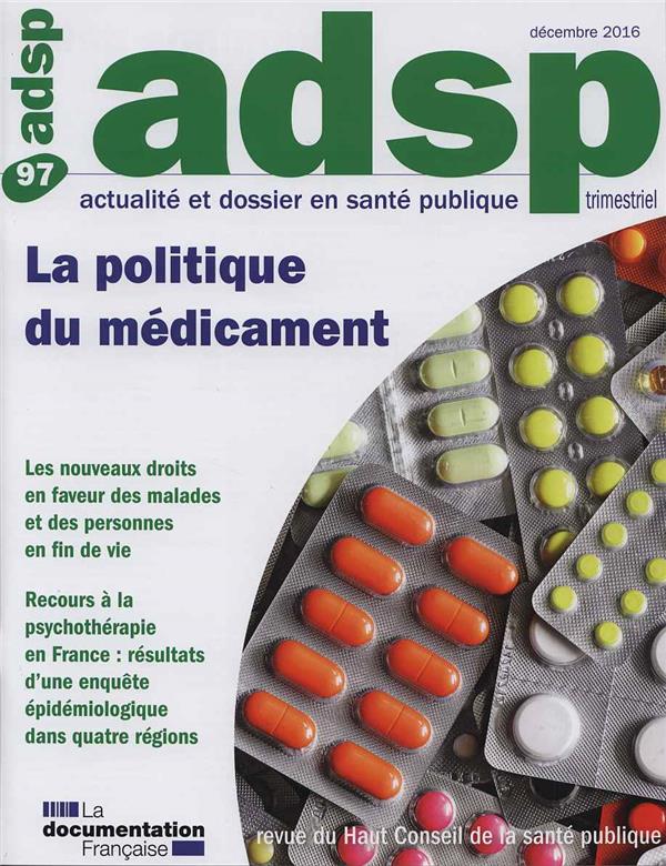 ADSP N° 97, décembre 2016 : La politique du médicament
