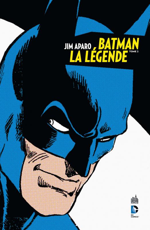 Batman, la légende Tome 2