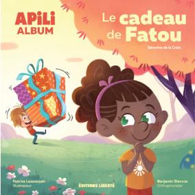 APILI ALBUM - T02 - ALBUM APILI 2 : LE CADEAU DE FATOU