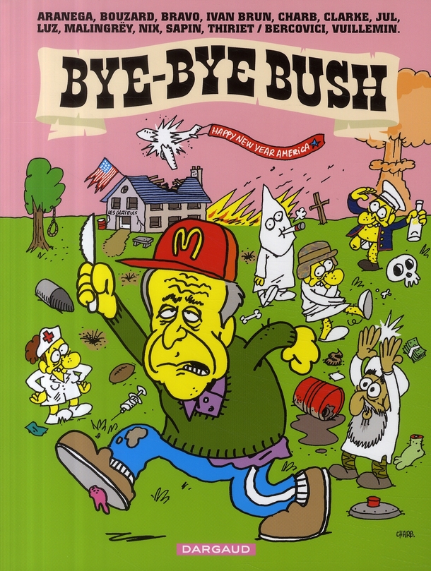 Bye-bye Bush