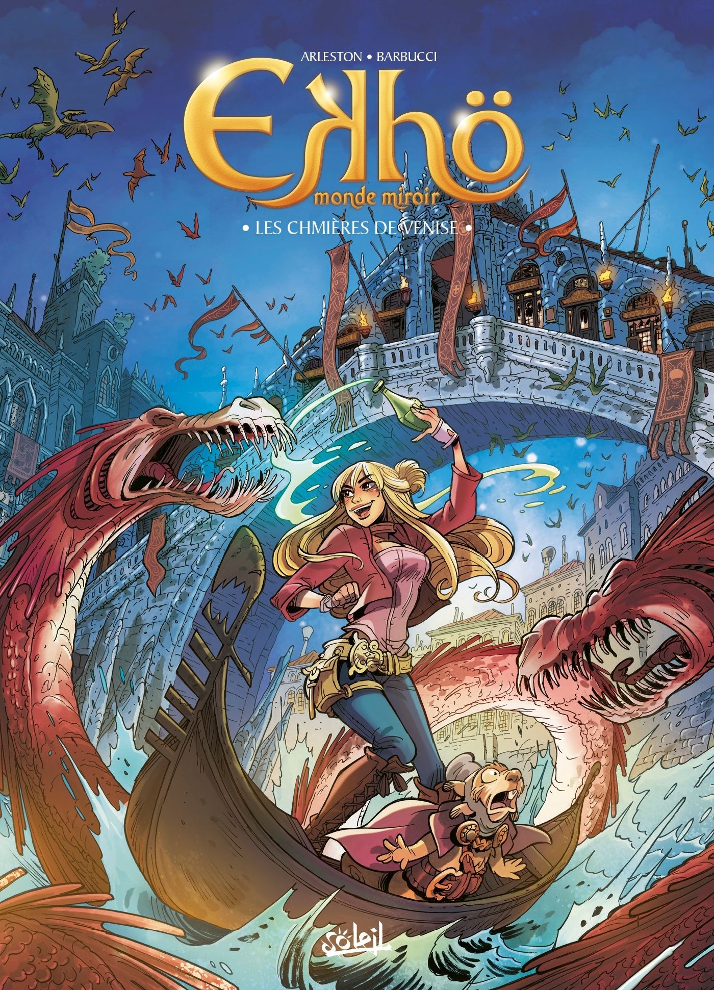 Ekhö monde miroir Tome 13 : Les chimères de Venise