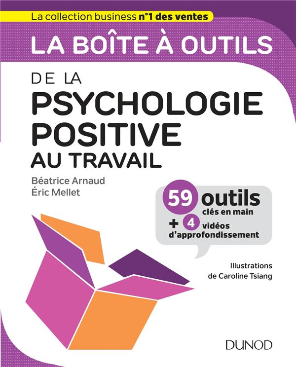 arnaud-beatrice-3b-mellet-eric-3b-tsiang-caroline-la-boite-a-outils-de-la-psychologie-positive-au-travail_0
