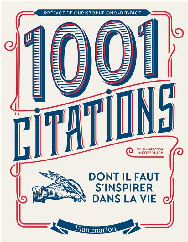 Les 1001 citations dont il faut s'inspirer dans la vie