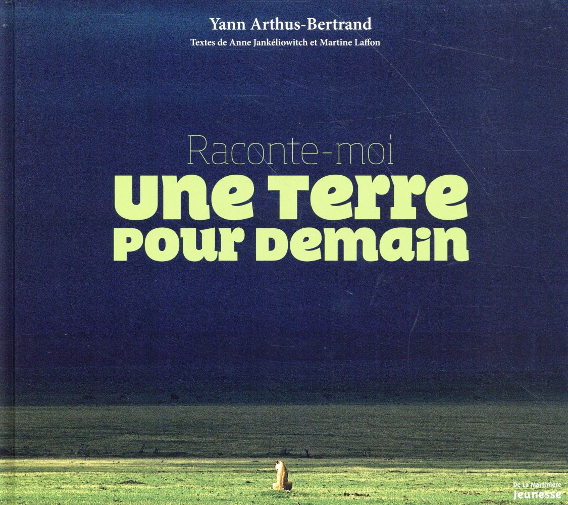 Raconte moi une Terre pour demain