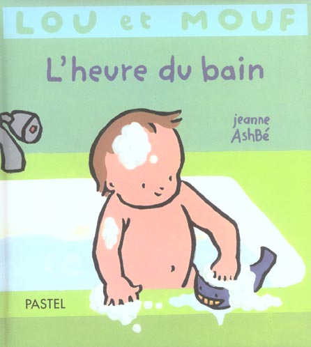 Lou et Mouf : L'heure du bain
