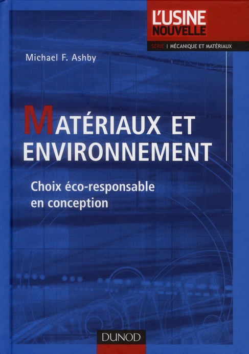 Matériaux et environnement. Choix éco-responsable en conception