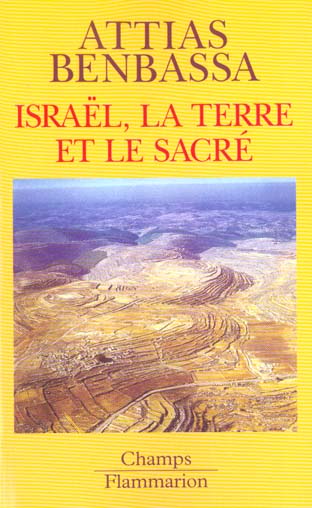 Israël, la terre et le sacré