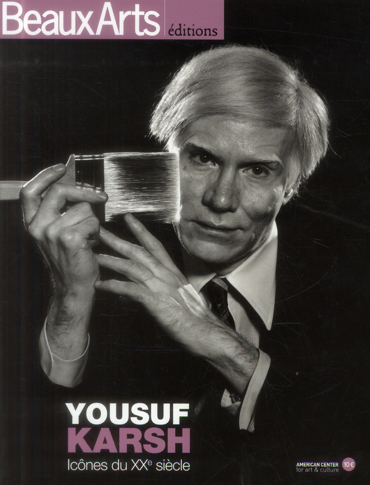Beaux Arts Magazine Hors-série : Yousuf Karsh. Icônes du XXe siècle