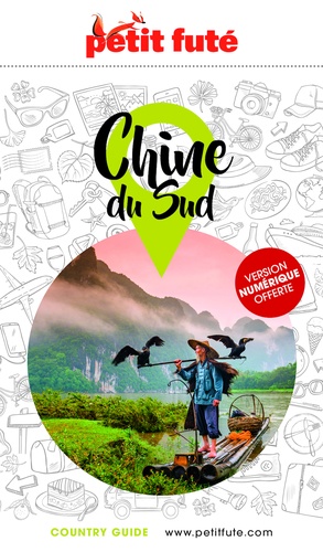 Petit Futé Chine du Sud