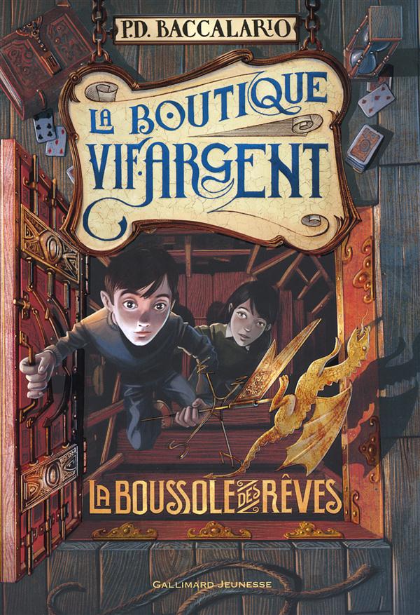 La boutique vif-argent Tome 2 : La boussole des rêves