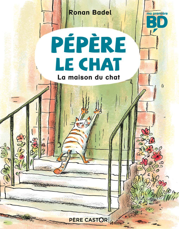 badel-ronan-pepere-le-chat-tome-1-la-maison-du-chat_0