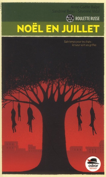 ROULETTE RUSSE -TOME 1A : NOEL EN JUILLET