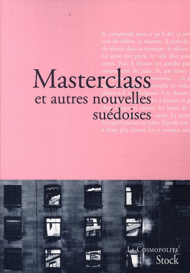 MASTERCLASS ET AUTRES NOUVELLES SUEDOISES