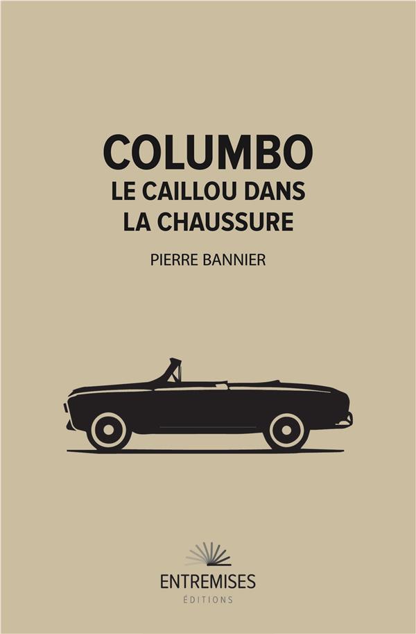 Columbo. Le caillou dans la chaussure