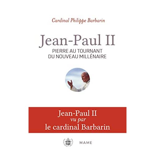 Jean-Paul II. Pierre au tournant du nouveau millénaire