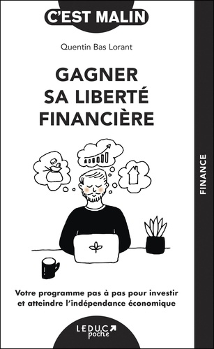 Gagner sa liberté financière