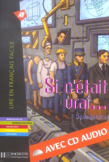 bataille-sylvie-3b-cremet-arnaud-si-c-etait-vrai-avec-1-cd-audio_0