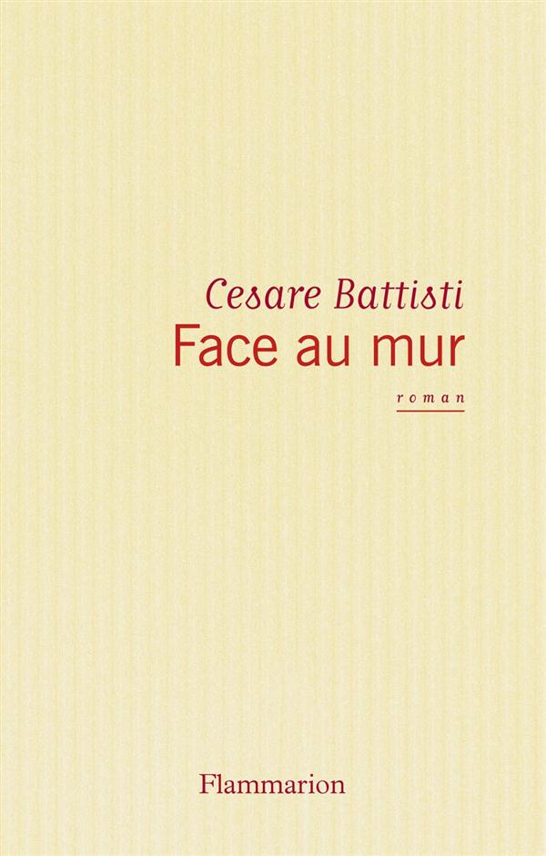 battisti-cesare-face-au-mur_0
