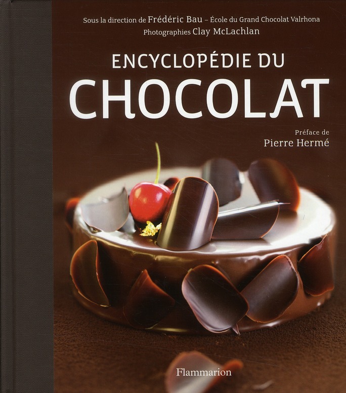 Encyclopédie du chocolat. Avec 1 DVD