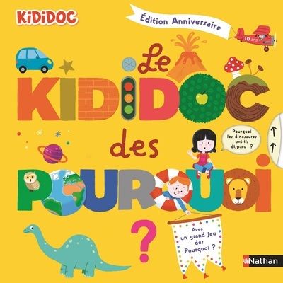 Le Kididoc des pourquoi. Edition collector