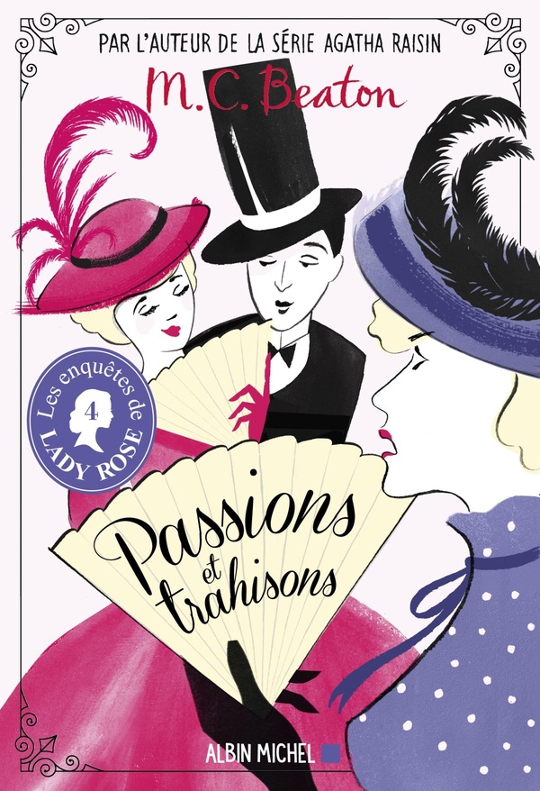 beaton-m-c-les-enquetes-de-lady-rose-04-passions-et-trahisons_0