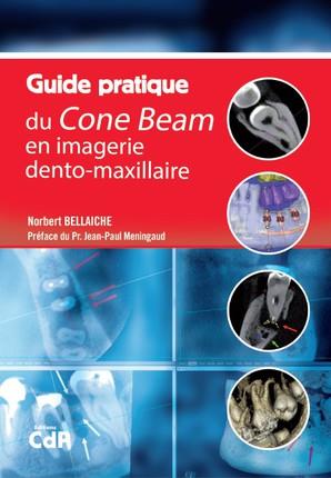 Guide pratique du cone beam