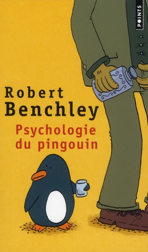 Psychologie du pingouin et autres considérations scientifiques